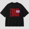 Men's Oversized Black Tshirt with Solid ERROR Print by WEARPAP